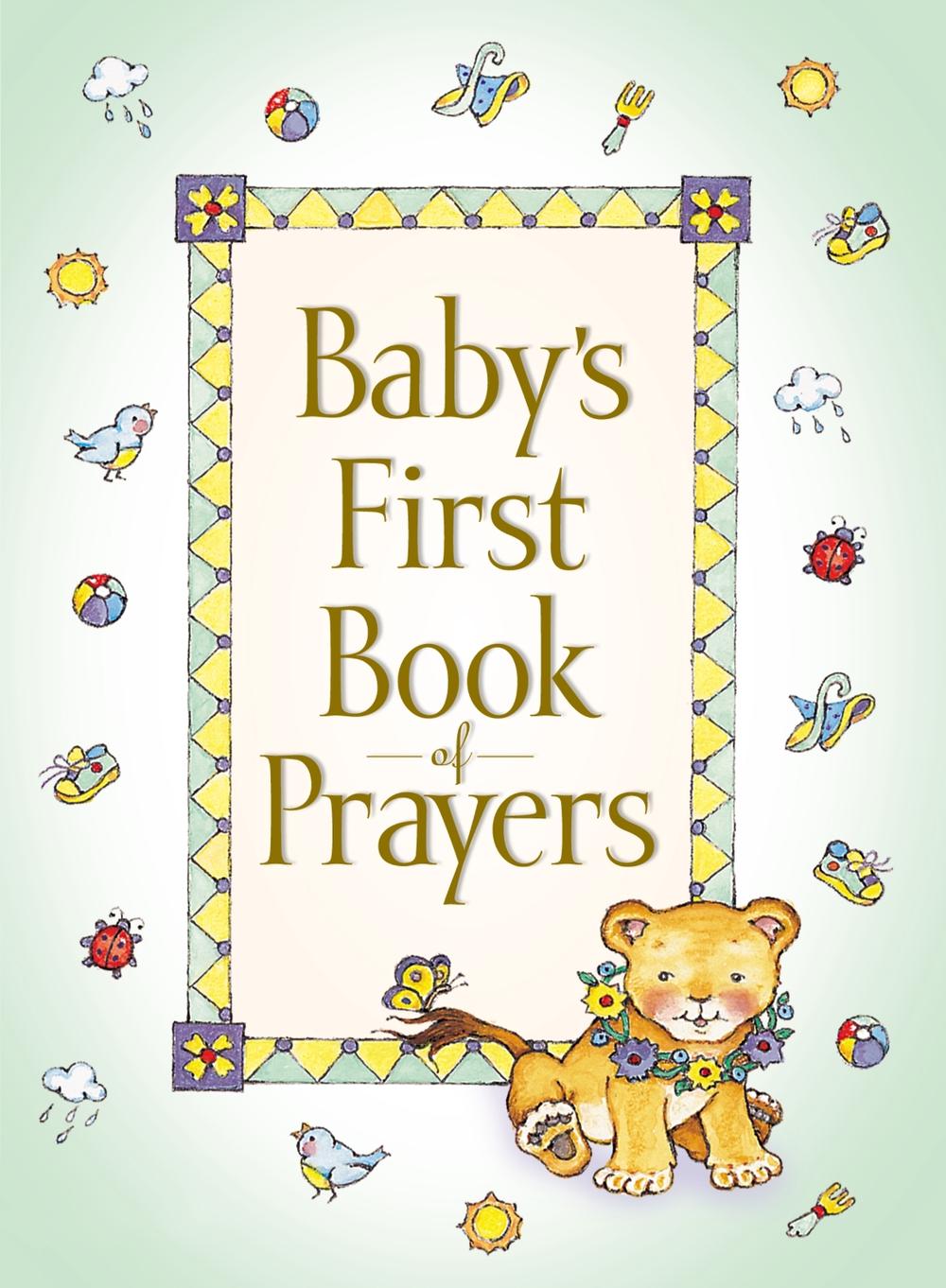 Baby's First Book of Prayers by Melody Carlson - ISBN: 9780310702870