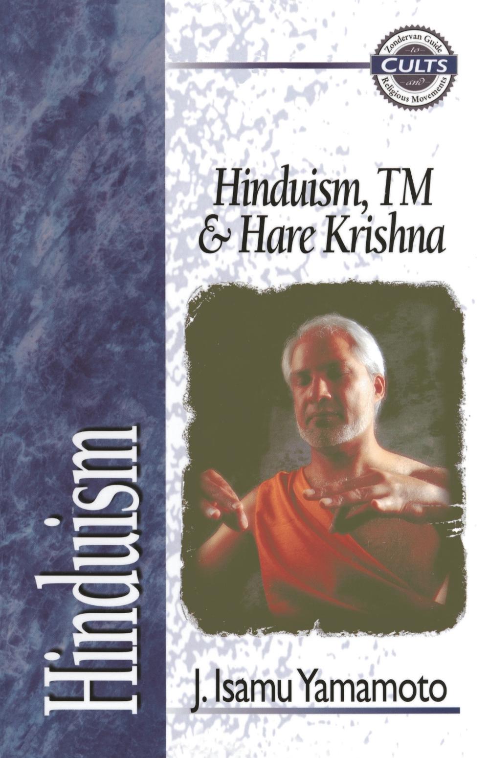 Hinduism, TM, and Hare Krishna, 9780310703914