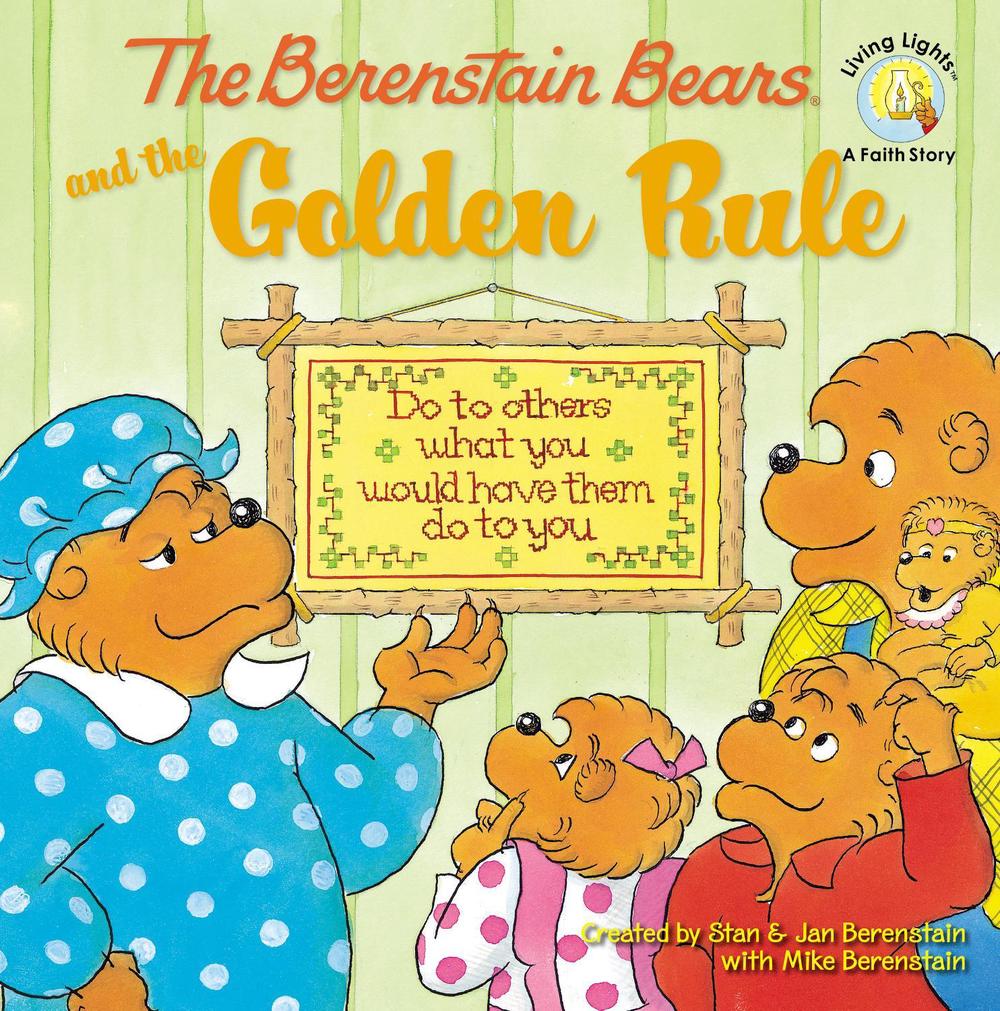 The Berenstain Bears and the Golden Rule, 9780310712473