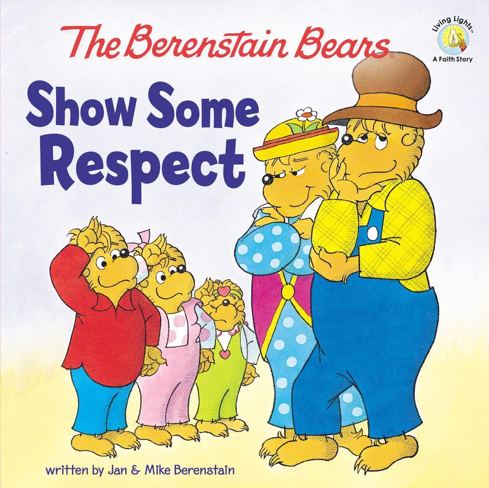 The Berenstain Bears Show Some Respect, 9780310720867