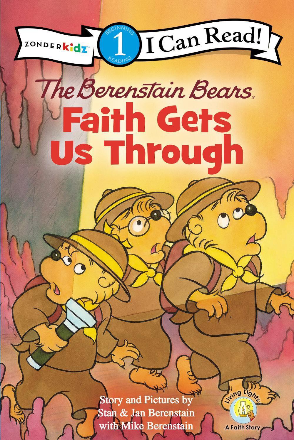 The Berenstain Bears, Faith Gets Us Through, 9780310725015