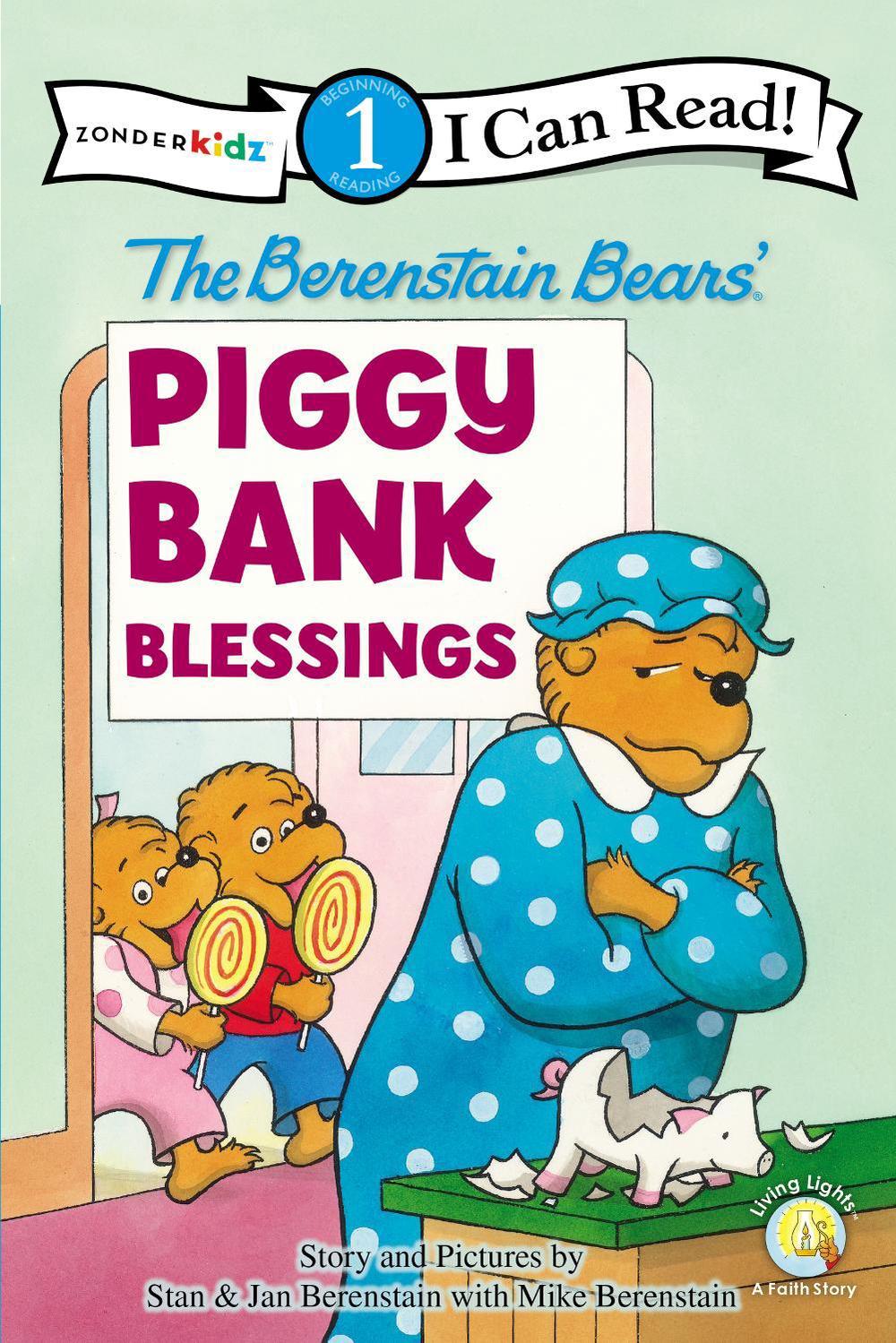 The Berenstain Bears' Piggy Bank Blessings, 9780310725053