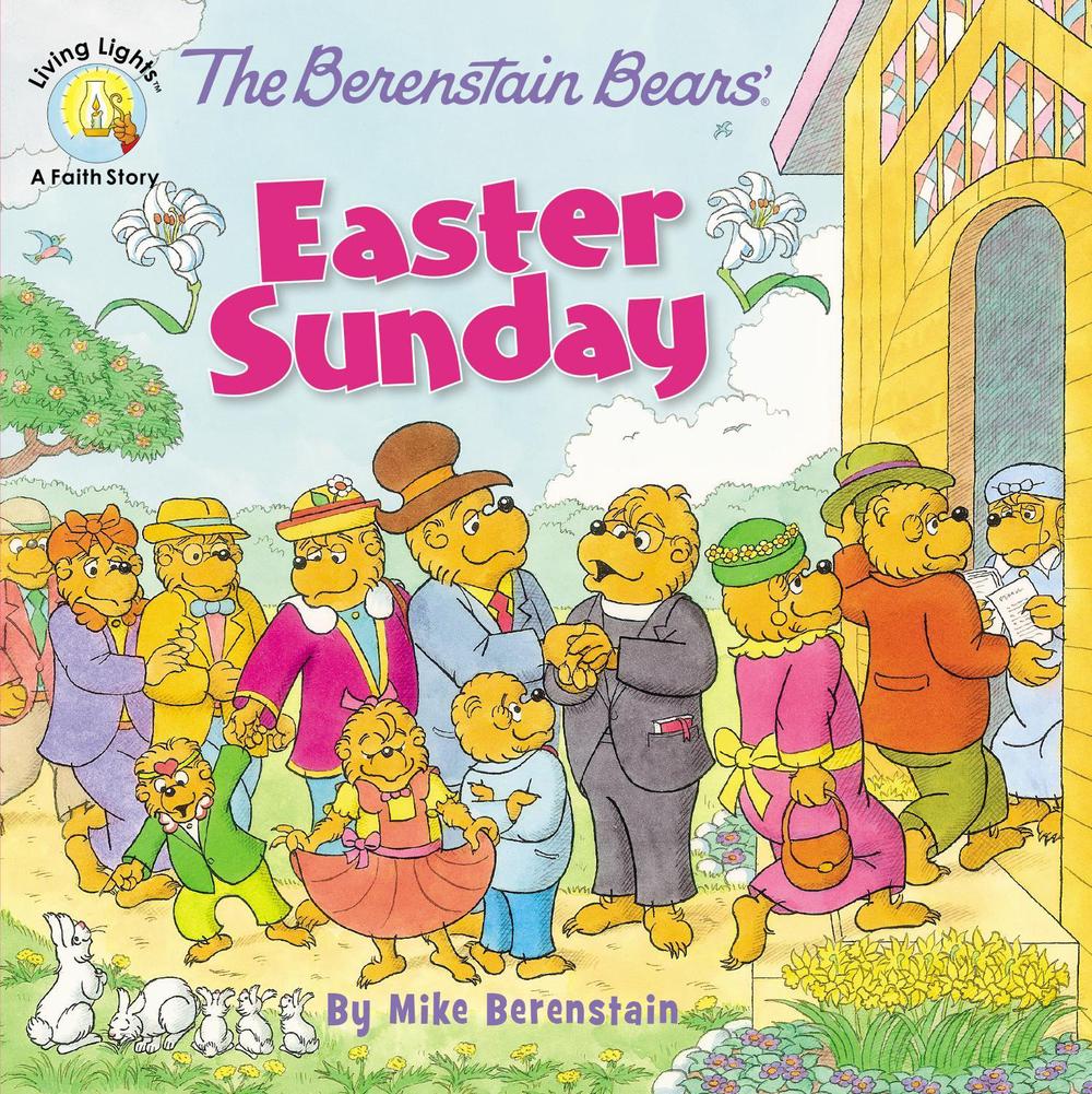 The Berenstain Bears' Easter Sunday, 9780310749028