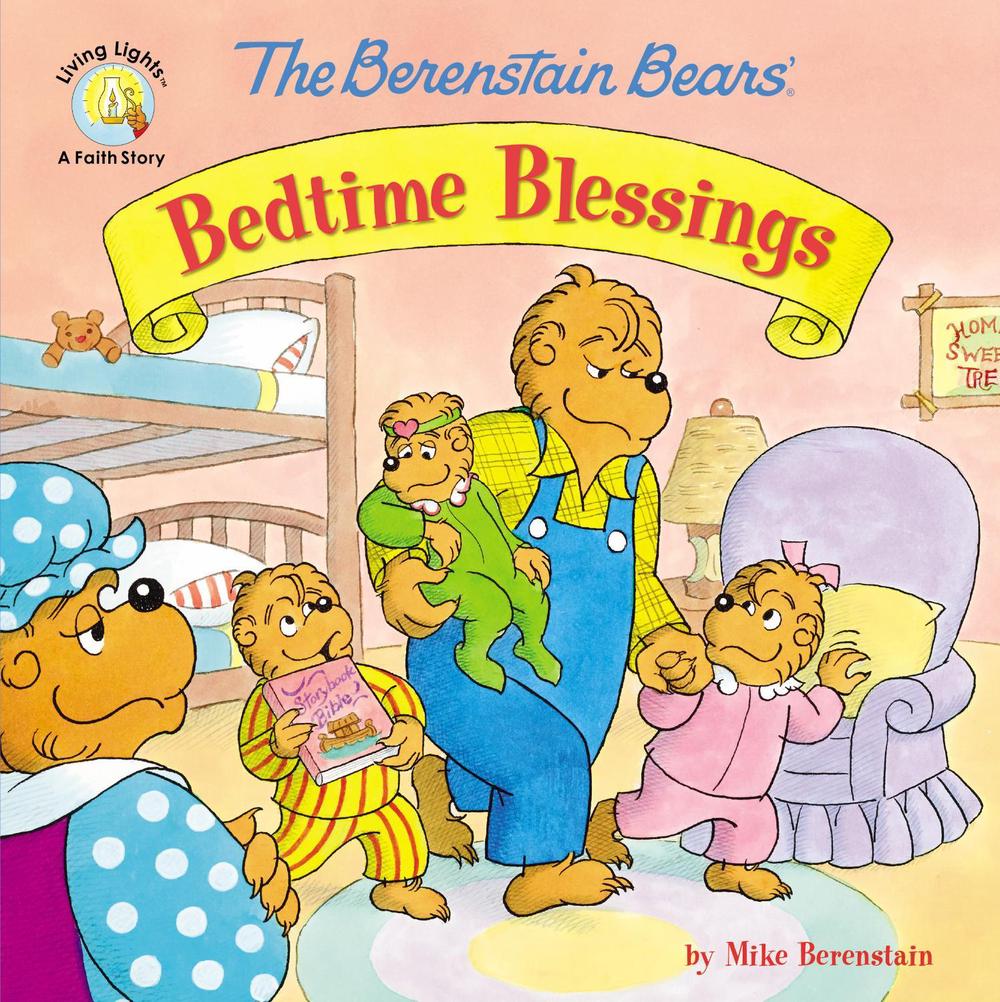 The Berenstain Bears' Bedtime Blessings, 9780310749042