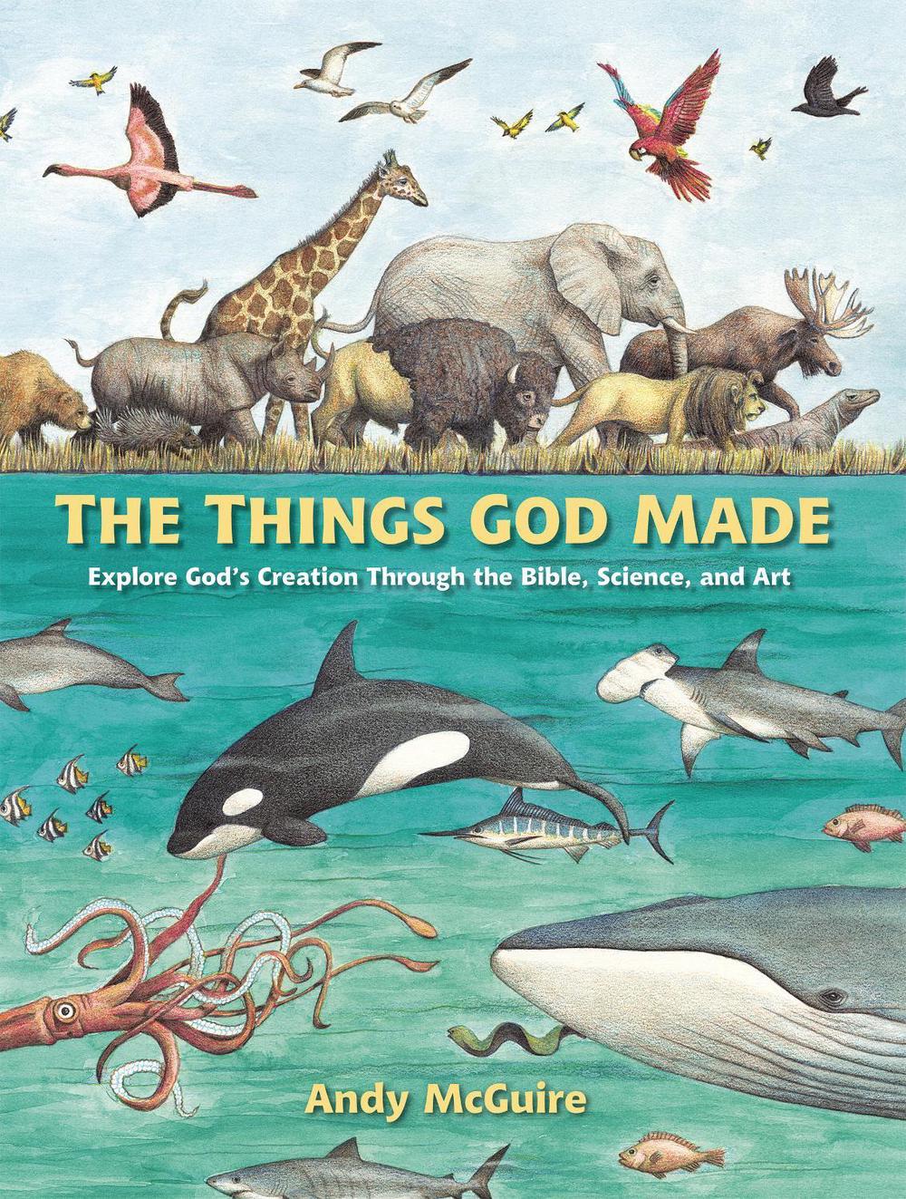 The Things God Made, 9780310771272