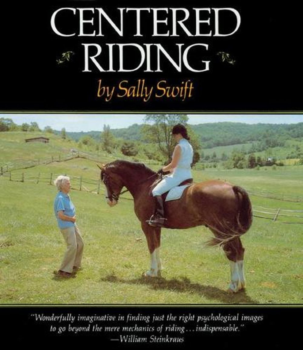 Centered Riding by Sally Swift - ISBN: 9780312127343