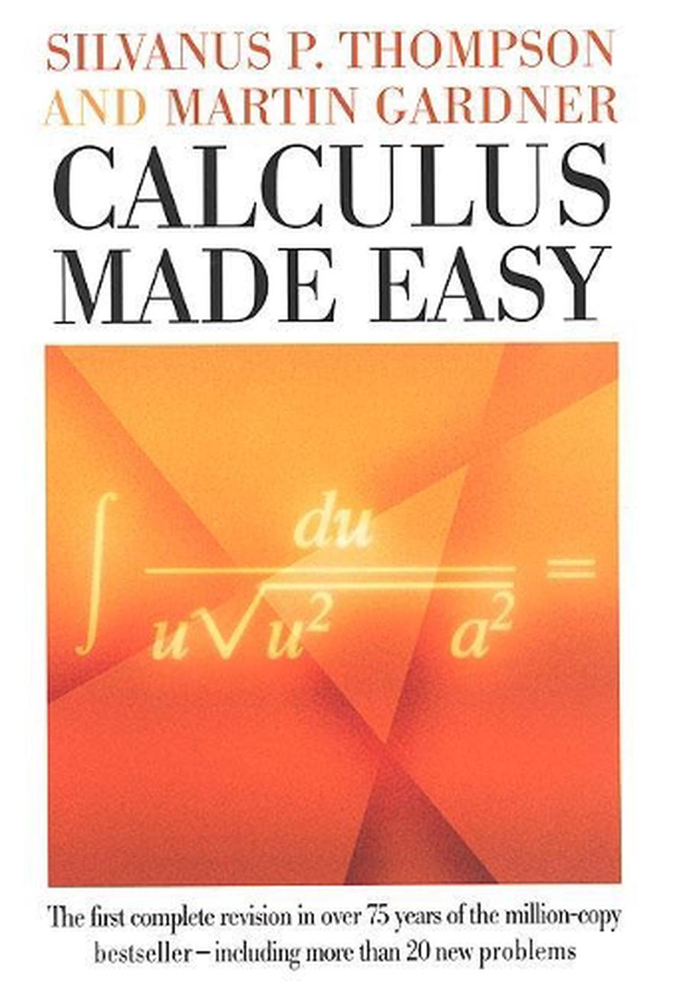 Calculus Made Easy, 9780312185480