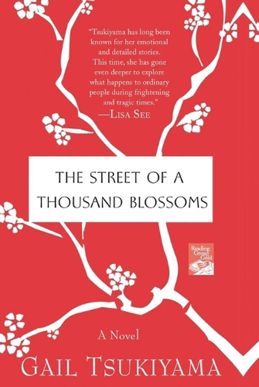 The Street of a Thousand Blossoms by Gail Tsukiyama - ISBN: 9780312384777