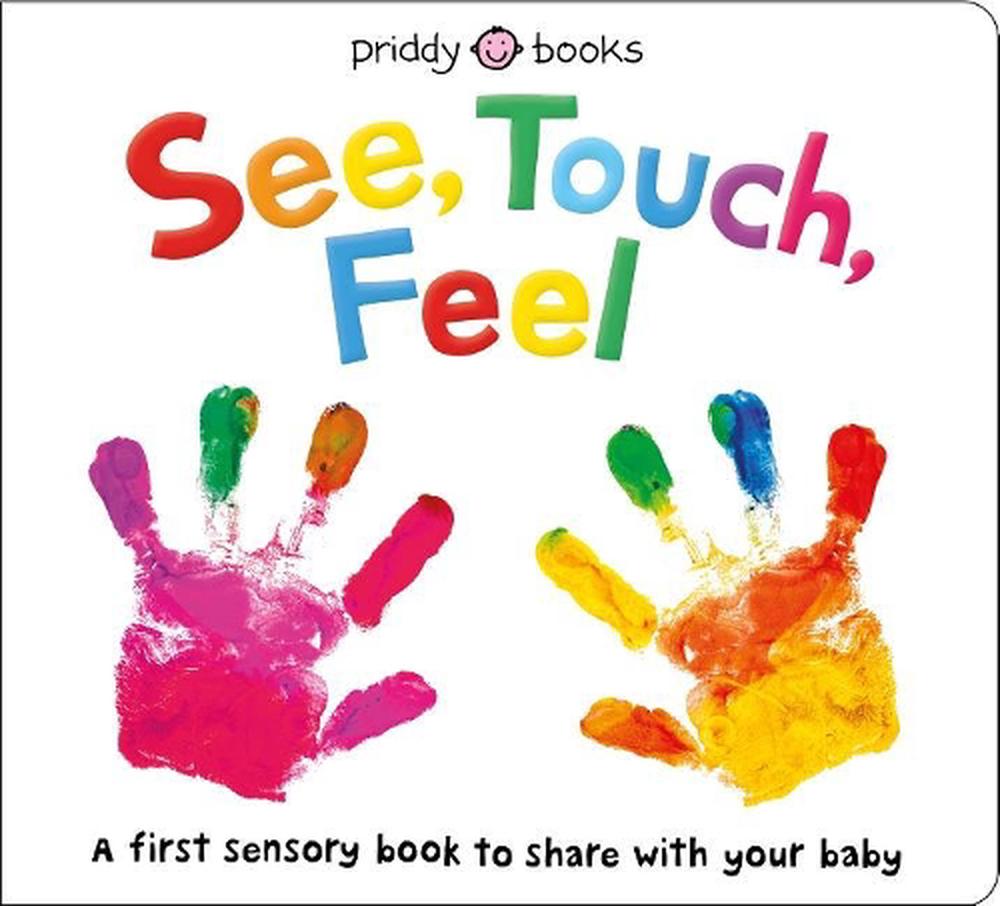 See, Touch, Feel, 9780312527594