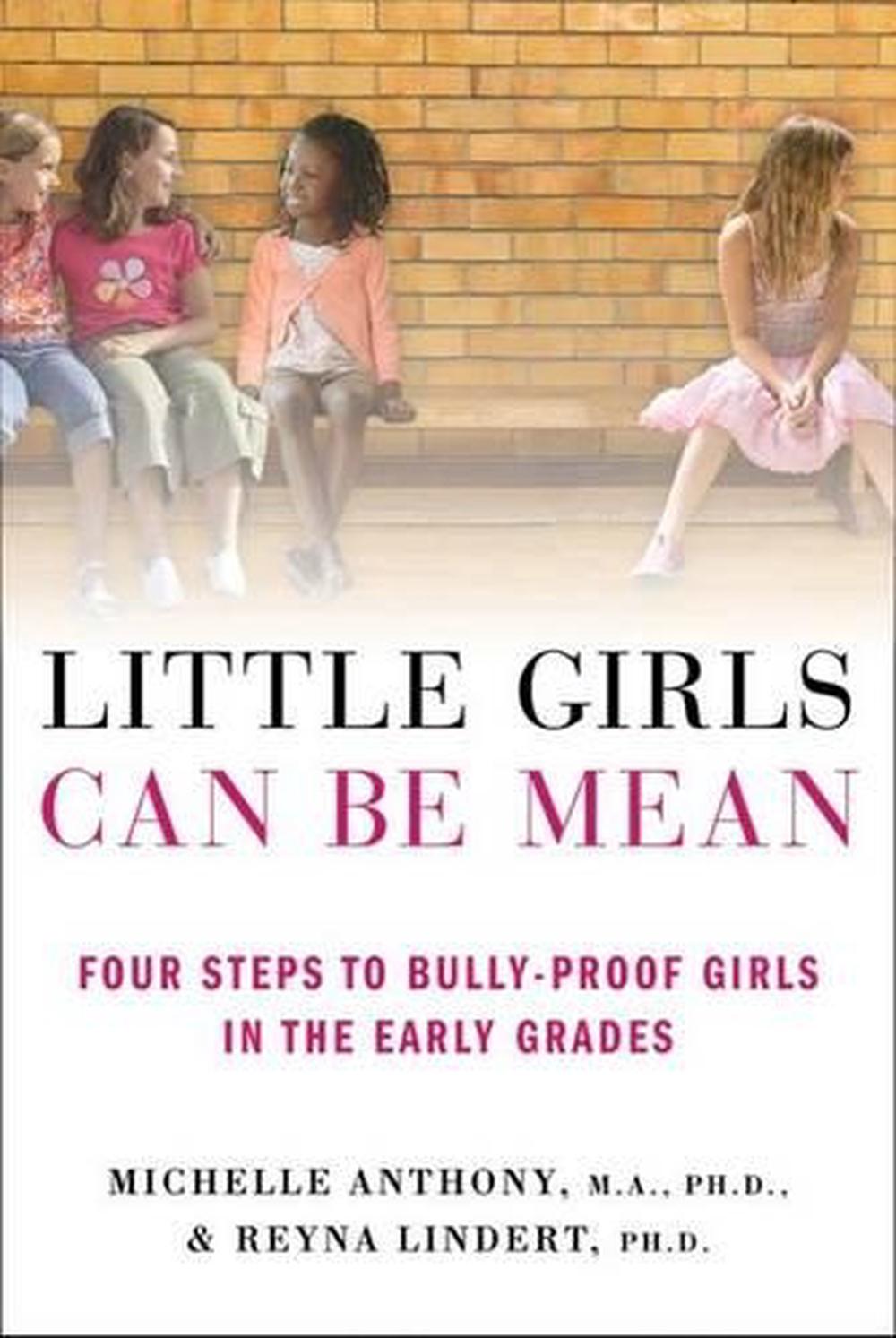 Little Girls Can be Mean by Michelle Anthony - ISBN: 9780312615529