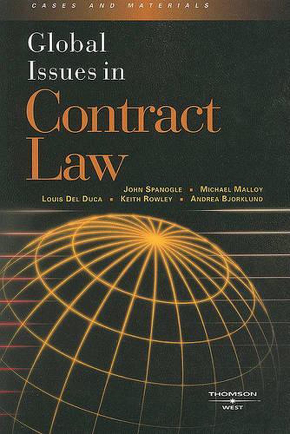 Global Issues in Contract Law Spanogle Malloy Del Duca et al, 9780314167552