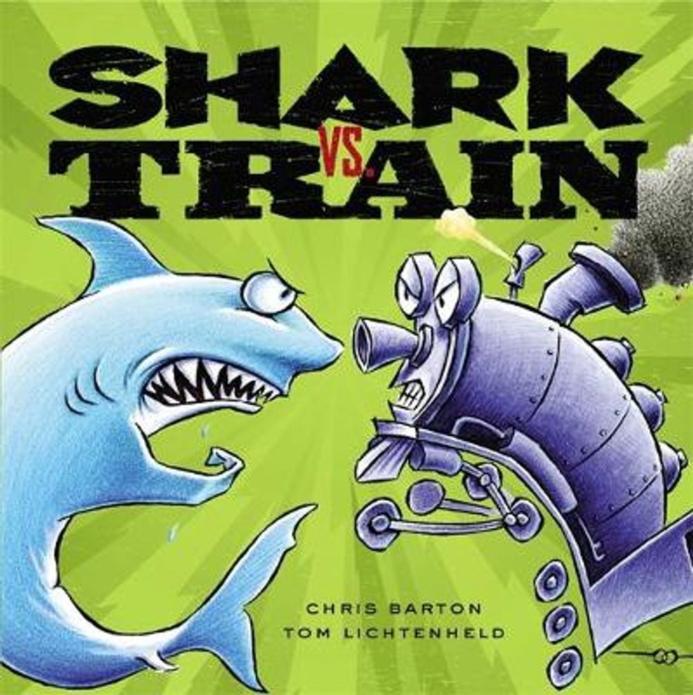 Shark Vs. Train by Chris Barton - ISBN: 9780316007627