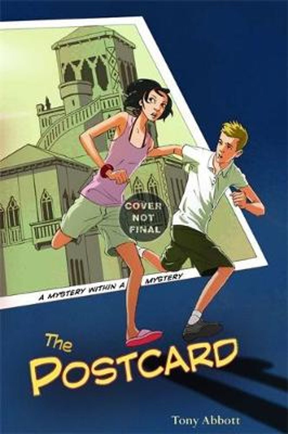 The Postcard by Tony Abbott - ISBN: 9780316011730