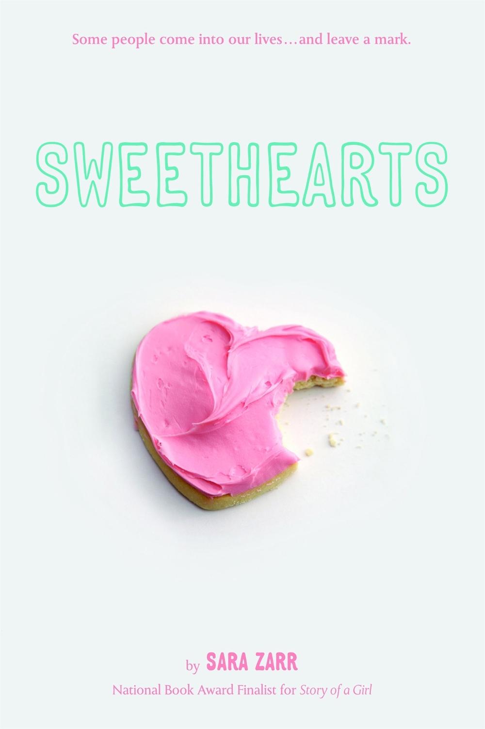 Sweethearts by Sara Zarr - ISBN: 9780316014564