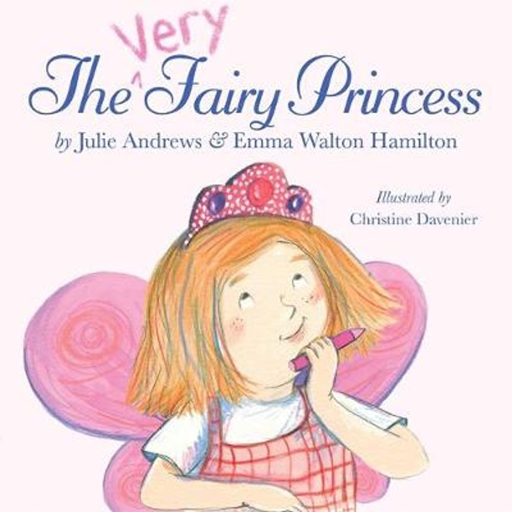 The Very Fairy Princess by Julie Andrews - ISBN: 9780316040501