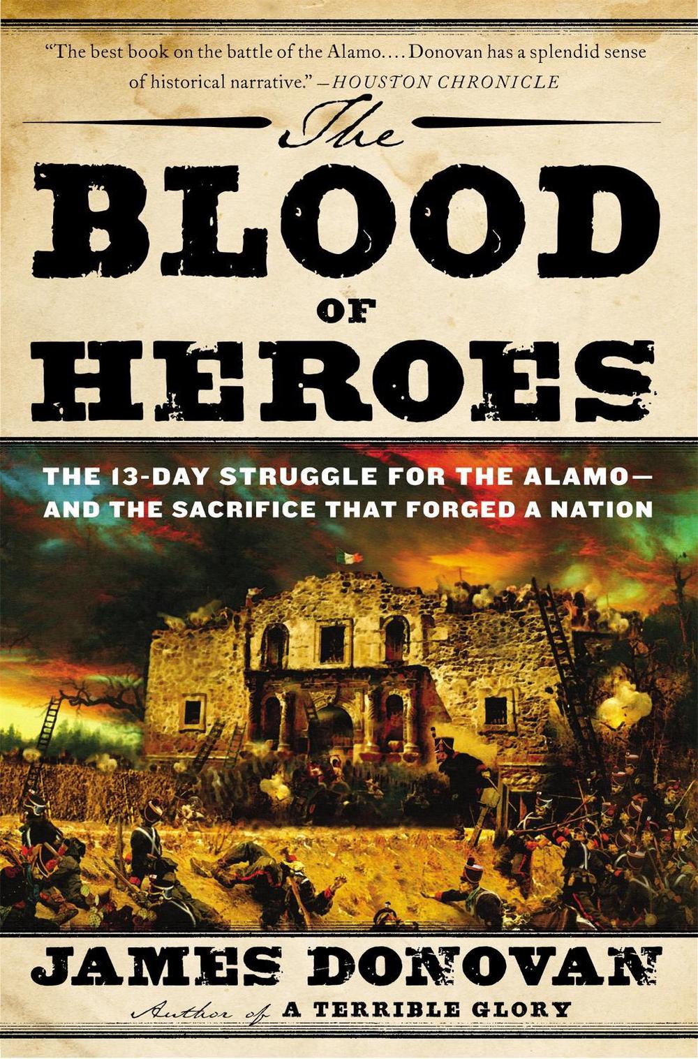 The Blood of Heroes by James Donovan - ISBN: 9780316053730