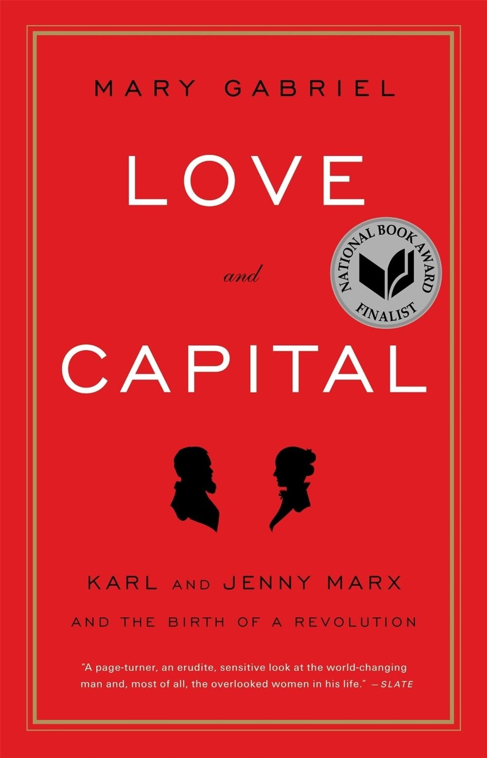Love And Capital by Mary Gabriel - ISBN: 9780316066129