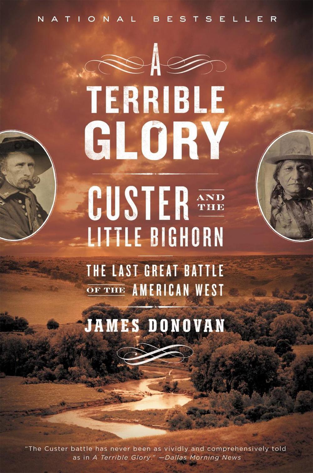 A Terrible Glory by James Donovan - ISBN: 9780316067478
