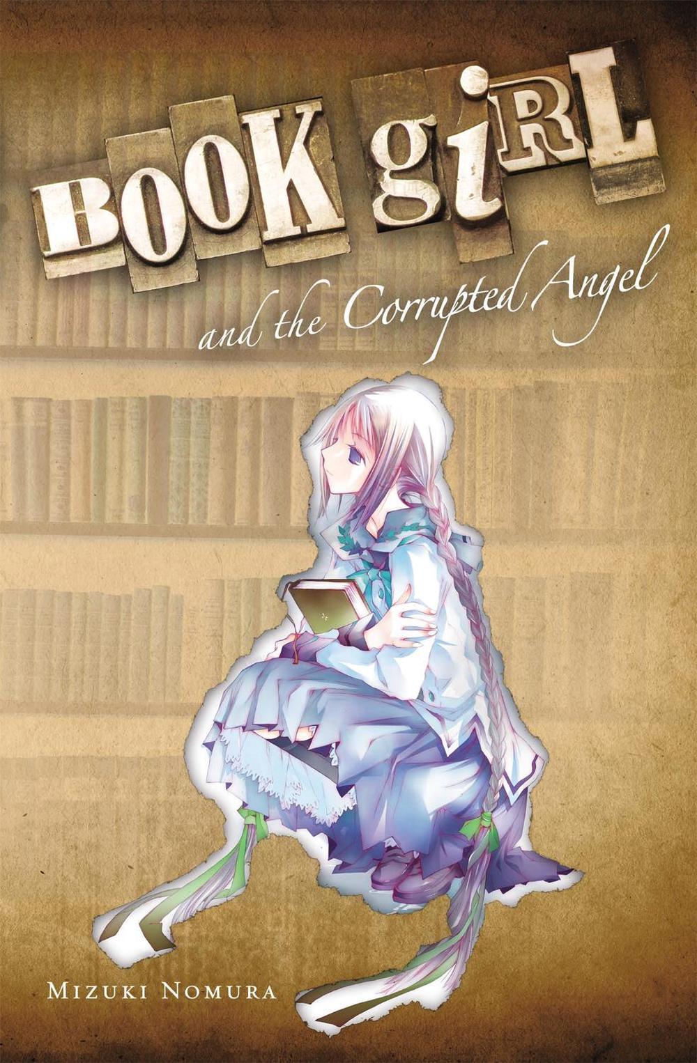 Book Girl And The Corrupted Angel, 9780316076944