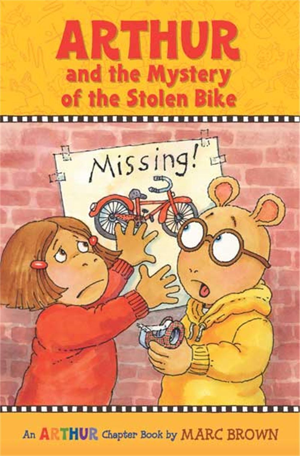 Arthur And The Mystery Of The Stolen Bike by Marc Brown - ISBN: 9780316133630