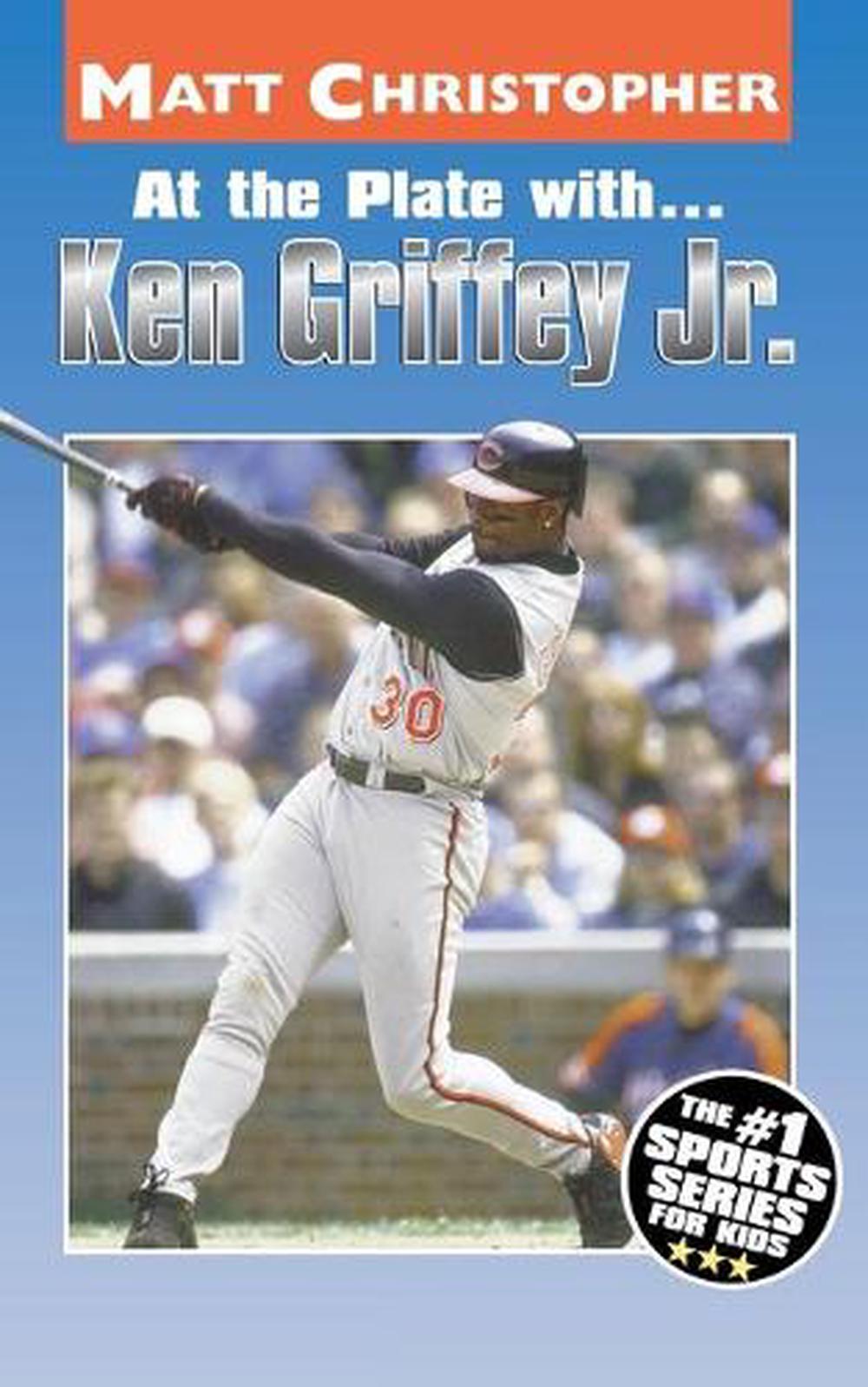At the Plate with...Ken Griffey Jr. by Matt Christopher - ISBN: 9780316142335