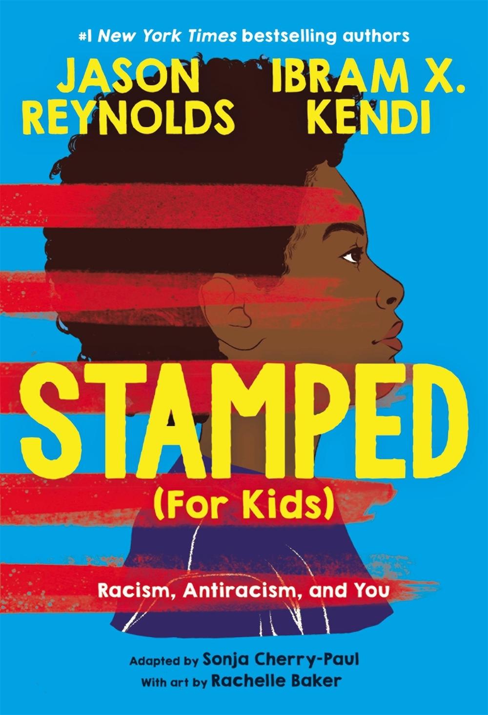 Stamped (For Kids) by Jason Reynolds - ISBN: 9780316167581