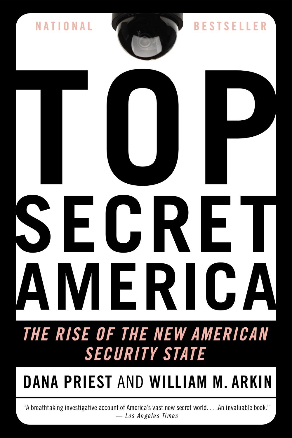 Top Secret America by Dana Priest - ISBN: 9780316182201