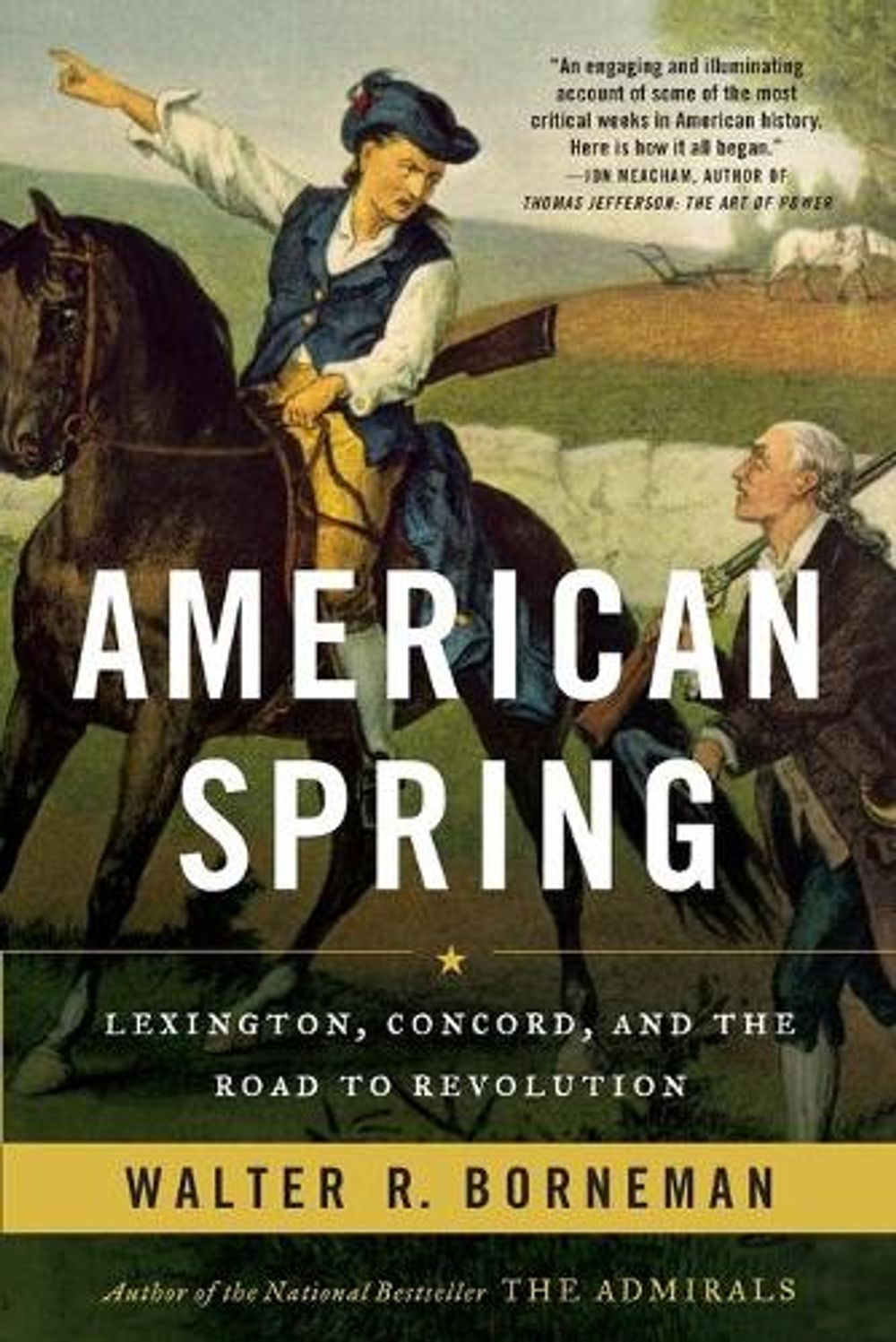 American Spring by Walter R. Borneman - ISBN: 9780316220996