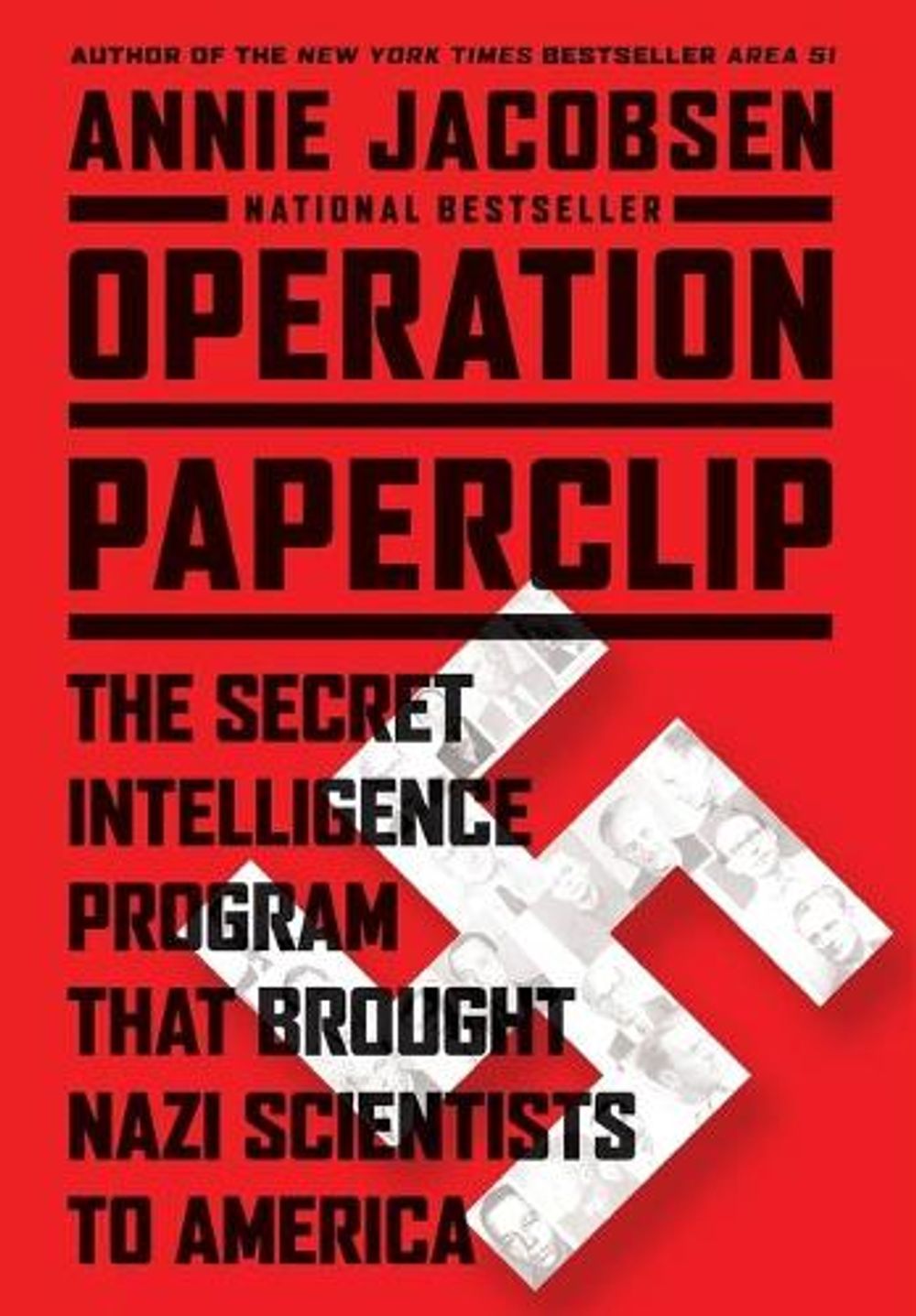 Operation Paperclip by Annie Jacobsen - ISBN: 9780316221047