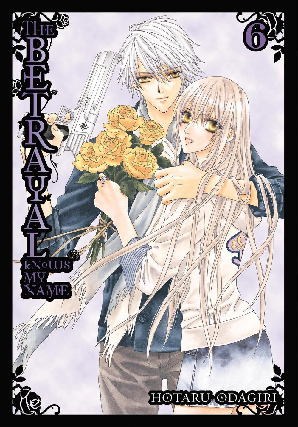 The Betrayal Knows My Name, Vol. 6 by Hotaru Odagiri - ISBN: 9780316243117