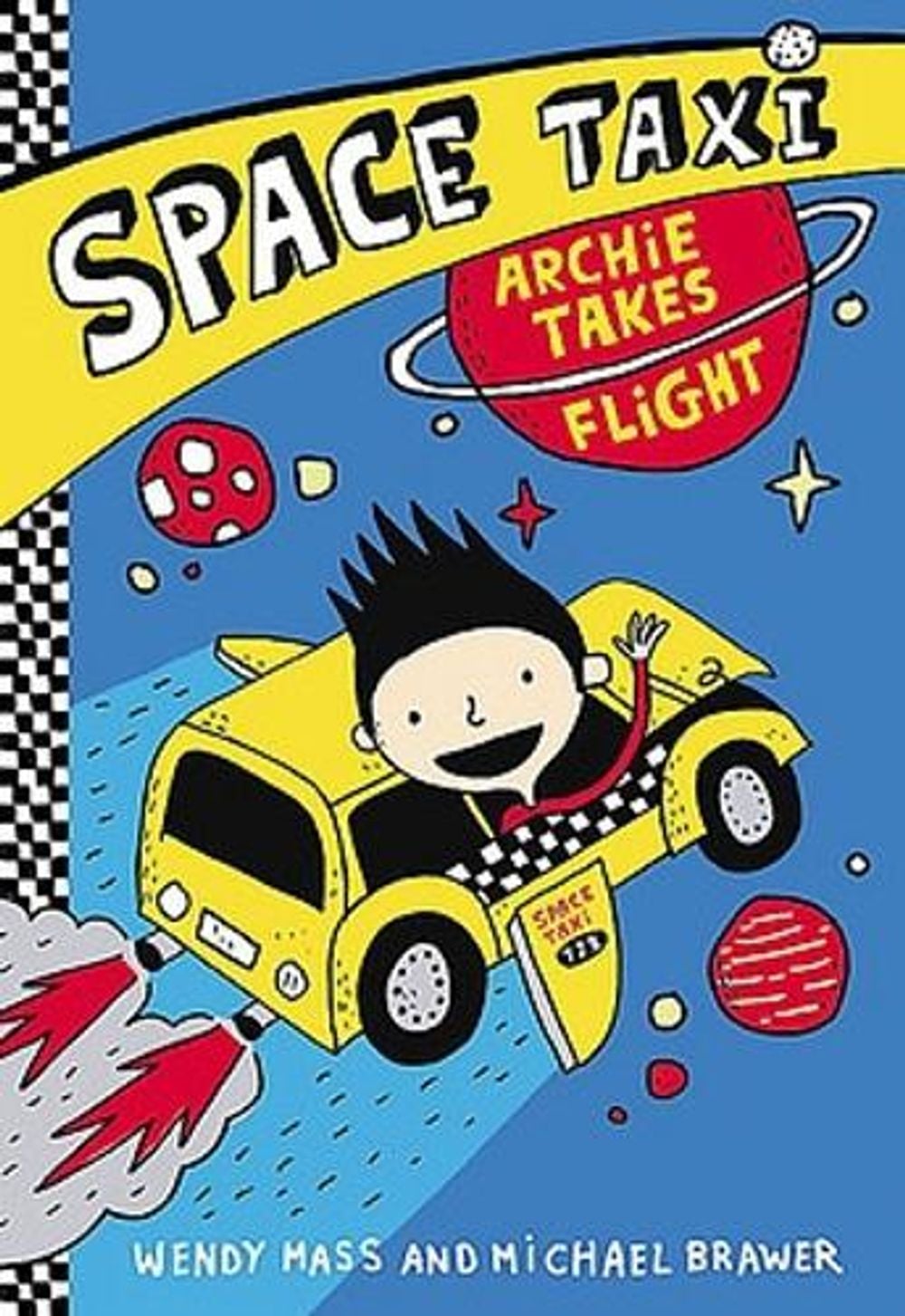 Space Taxi: Archie Takes Flight by Hachette Australia - ISBN: 9780316243209