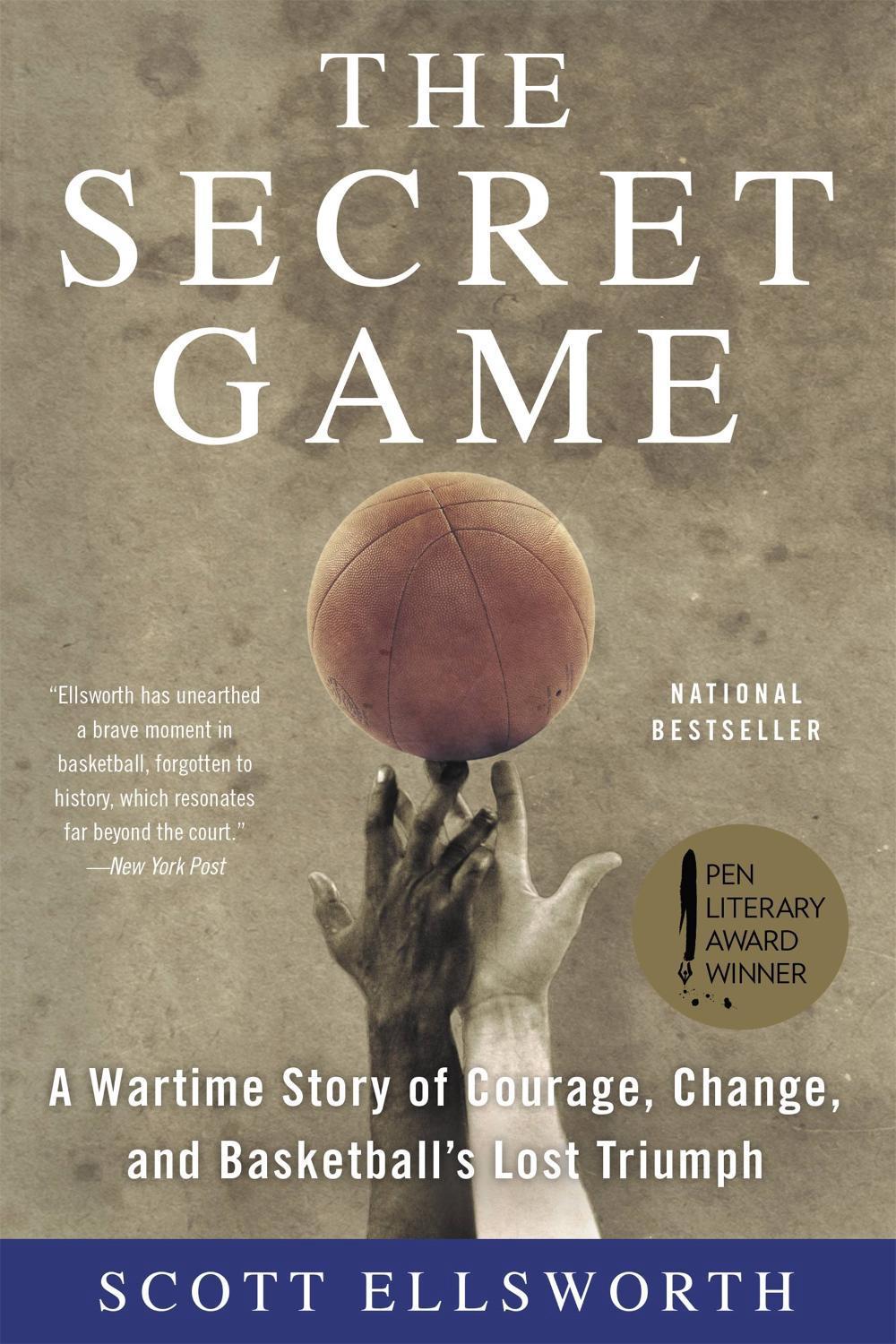 The Secret Game by Scott Ellsworth - ISBN: 9780316244626