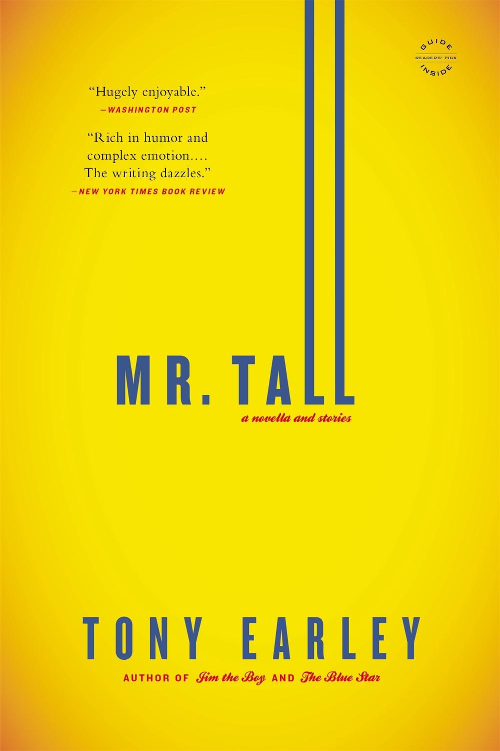 Mr. Tall by Tony Earley - ISBN: 9780316246149