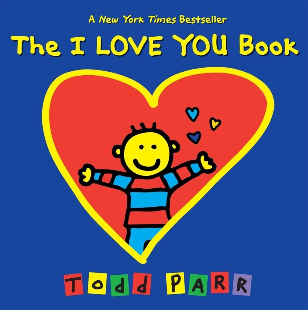The I Love You Book by Todd Parr - ISBN: 9780316247566