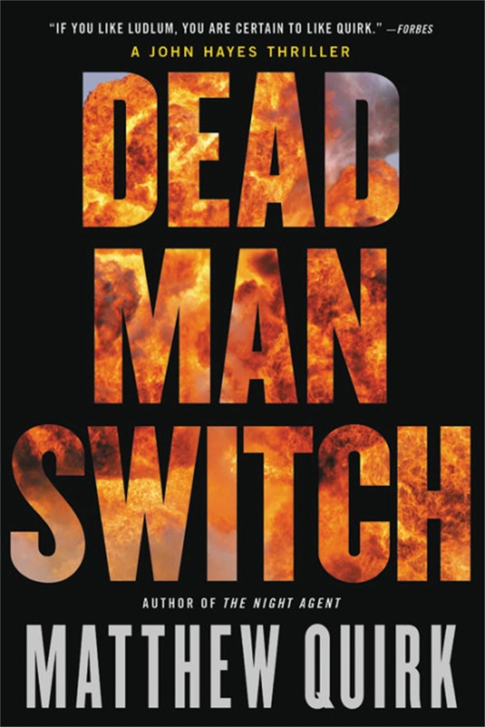 Dead Man Switch by Matthew Quirk - ISBN: 9780316259248