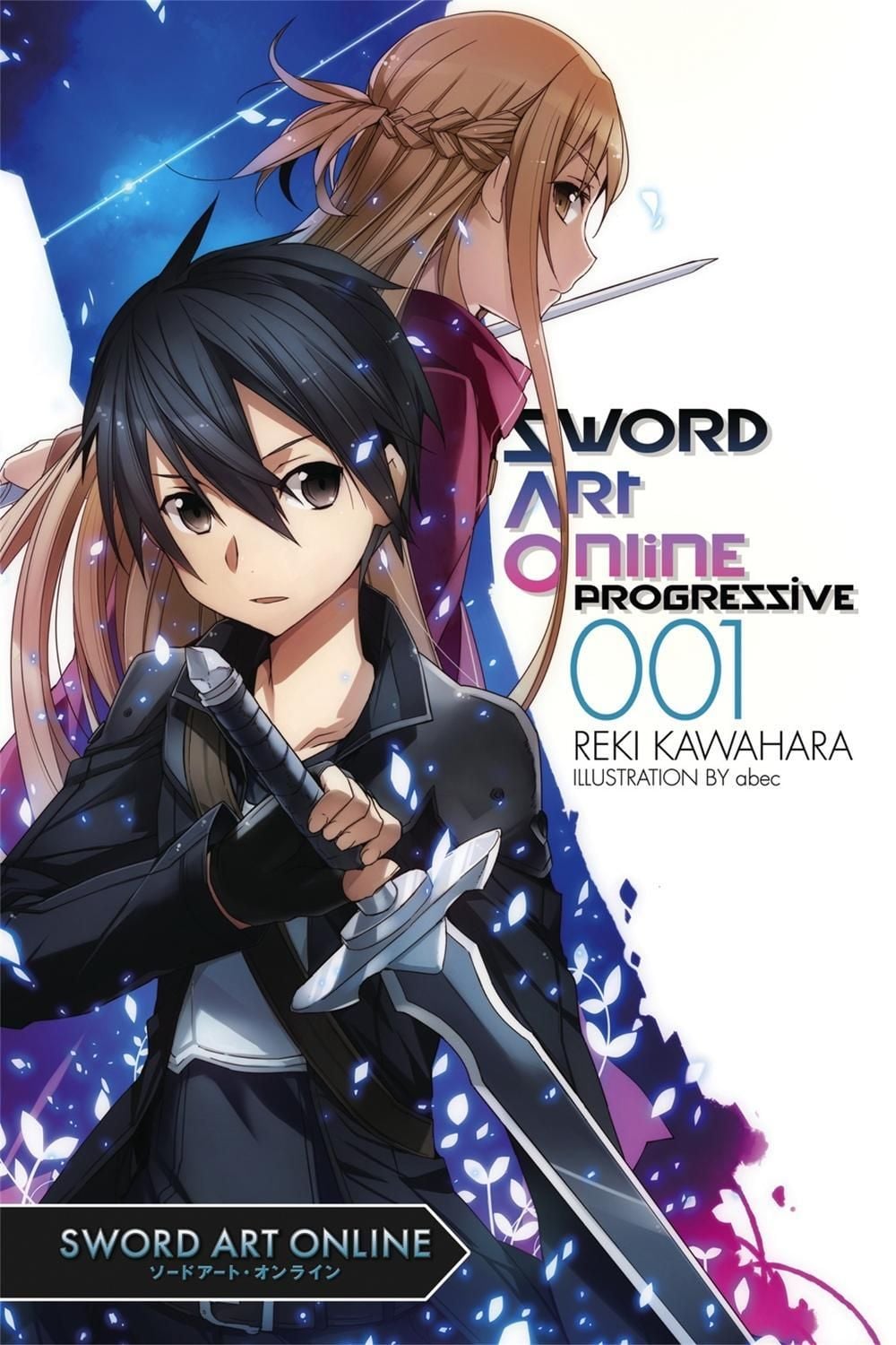 Sword Art Online Progressive, Vol. 1 (Novel) by Reki Kawahara - ISBN: 9780316259361