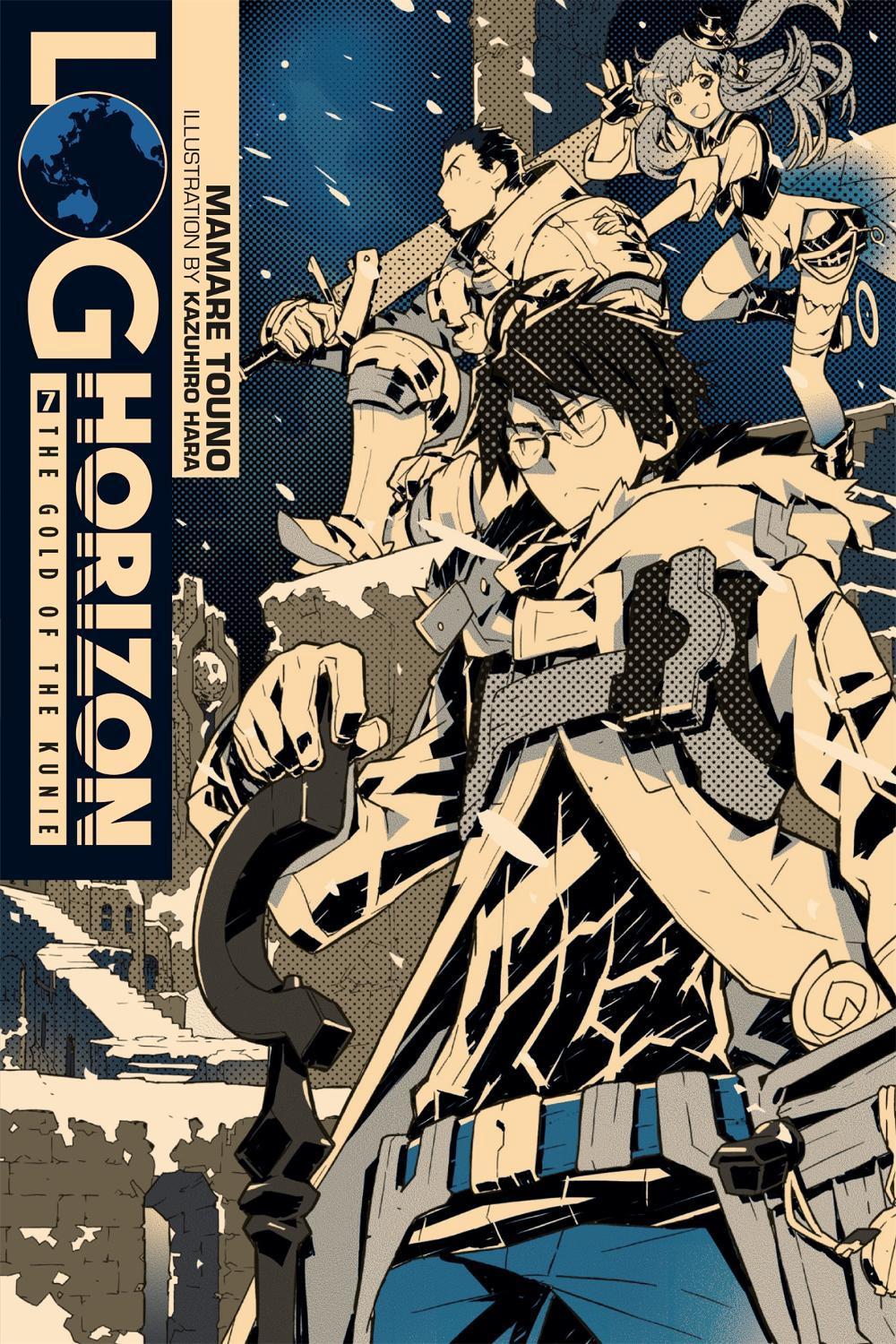 Log Horizon, Vol. 7 (Novel) by Mamare Touno - ISBN: 9780316263887