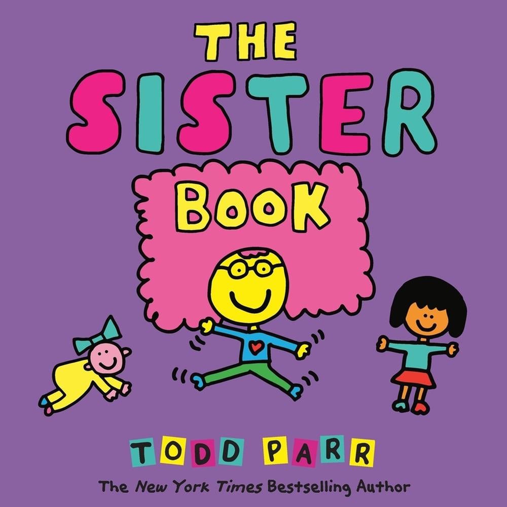 The Sister Book by Todd Parr - ISBN: 9780316265195