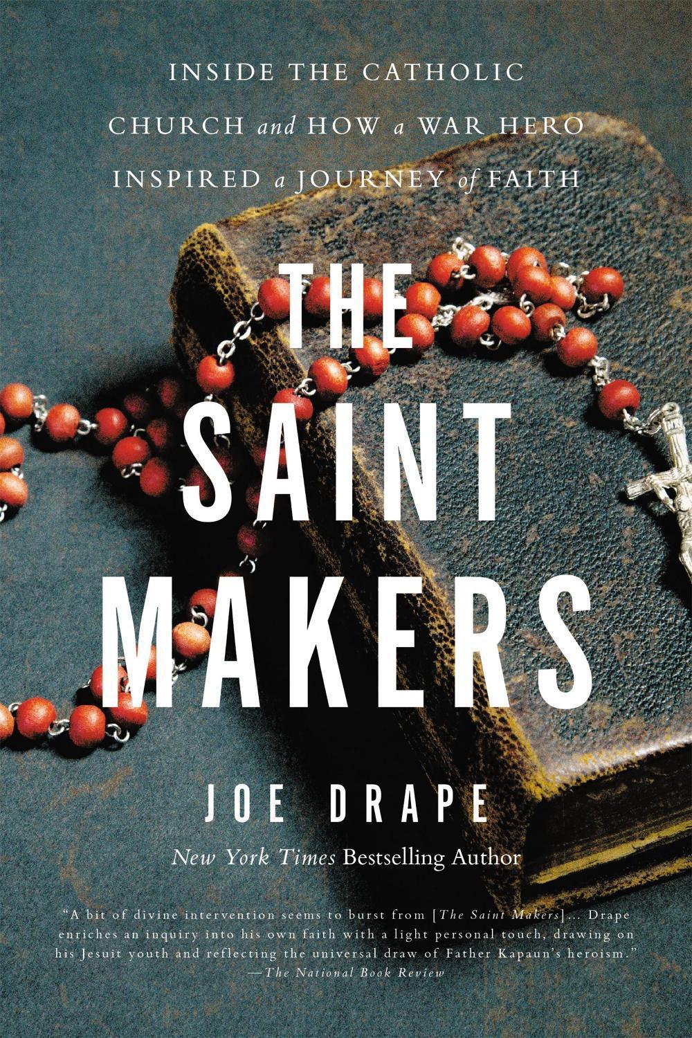 The Saint Makers by Joe Drape - ISBN: 9780316268820
