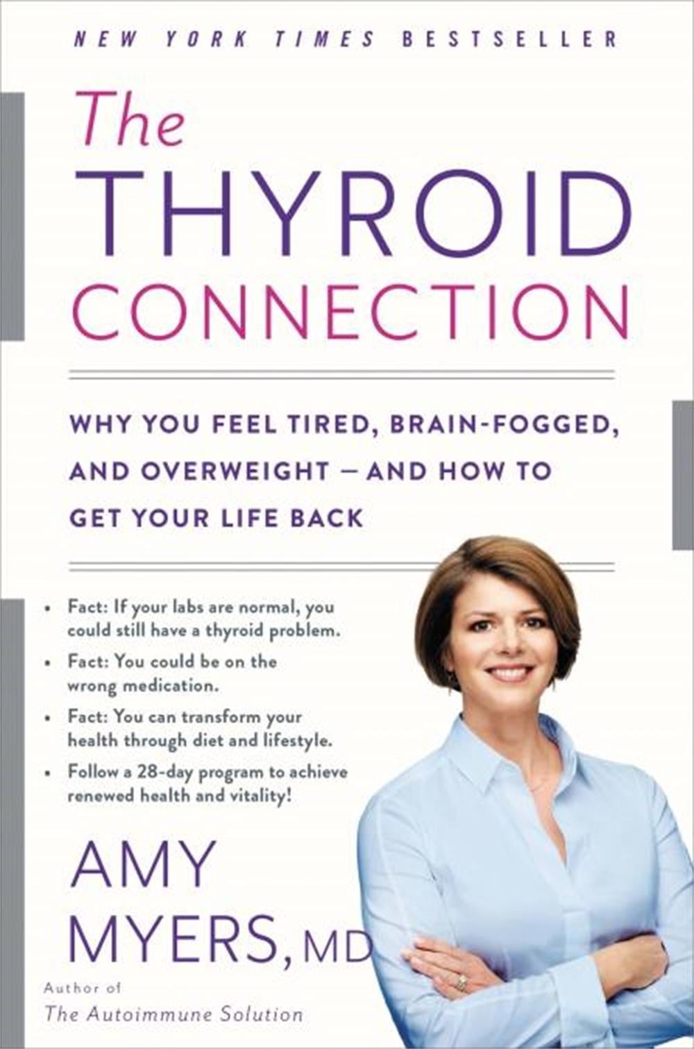 The Thyroid Connection by Amy Myers - ISBN: 9780316272858