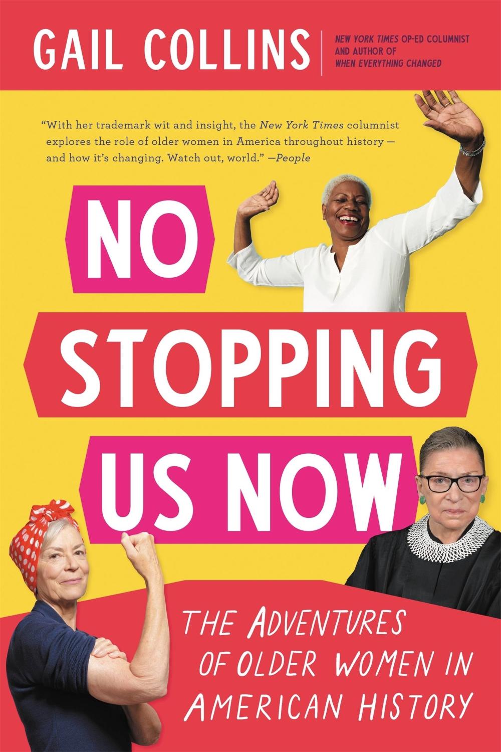 No Stopping Us Now by Gail Collins - ISBN: 9780316286503