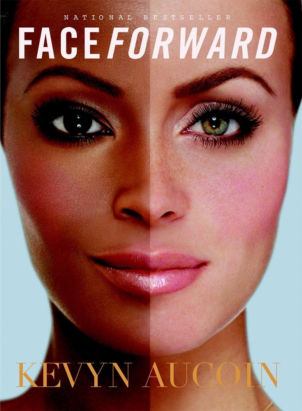 Face Forward by Kevyn Aucoin - ISBN: 9780316287050