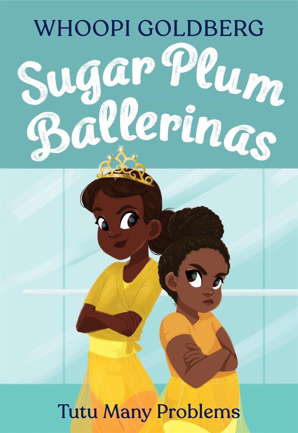 Sugar Plum Ballerinas: Tutu Many Problems (previously published as Terrible Terrel) by Whoopi Goldberg - ISBN: 9780316294805