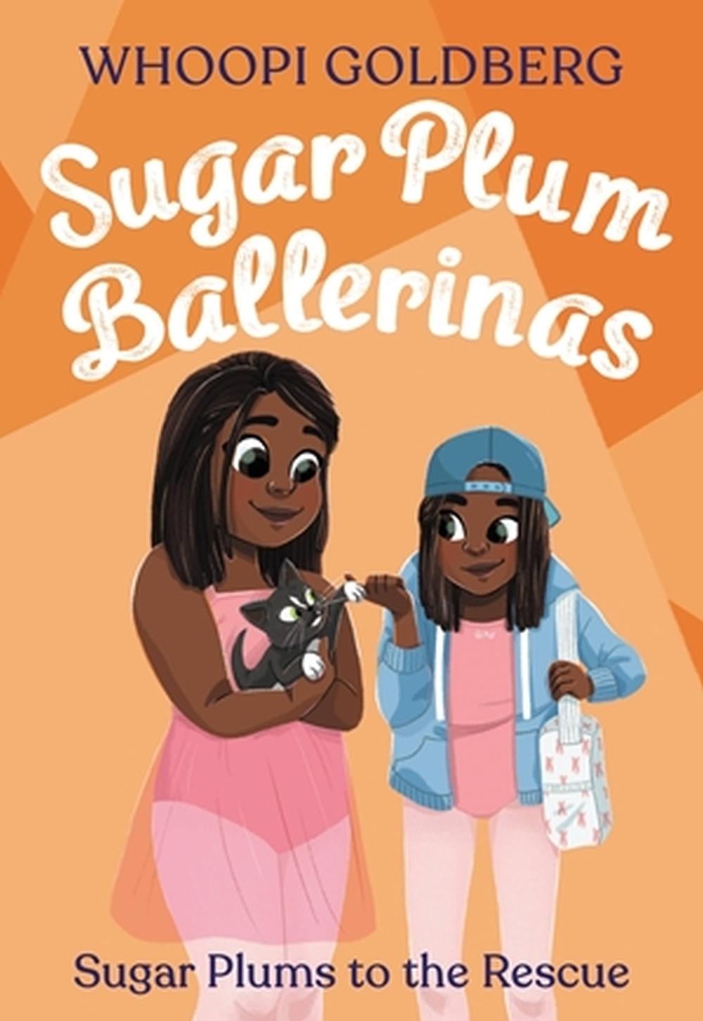 Sugar Plum Ballerinas: Sugar Plums to the Rescue! by Whoopi Goldberg - ISBN: 9780316294904