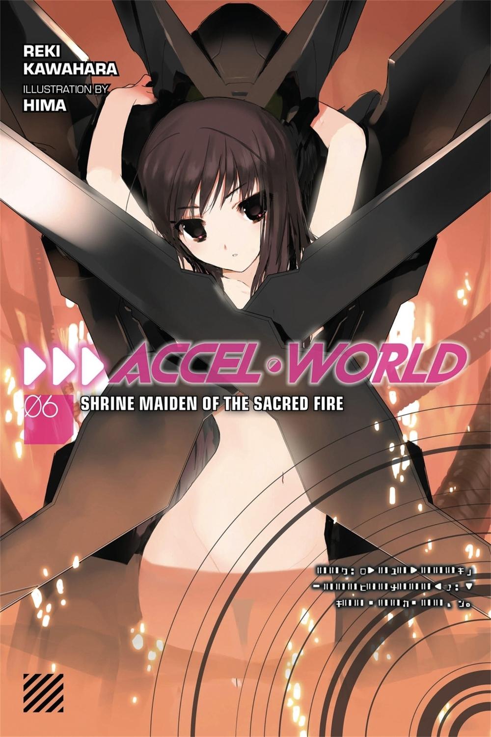 Accel World, Vol. 6 (Novel) by Reki Kawahara - ISBN: 9780316296403