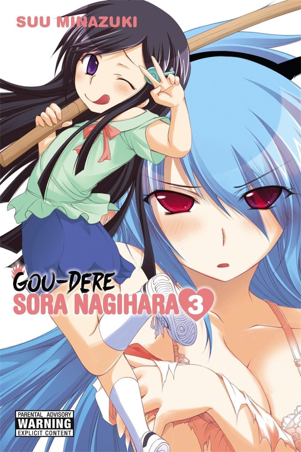 Gou-dere Sora Nagihara, Vol. 3 by Suu Minazuki - ISBN: 9780316298803