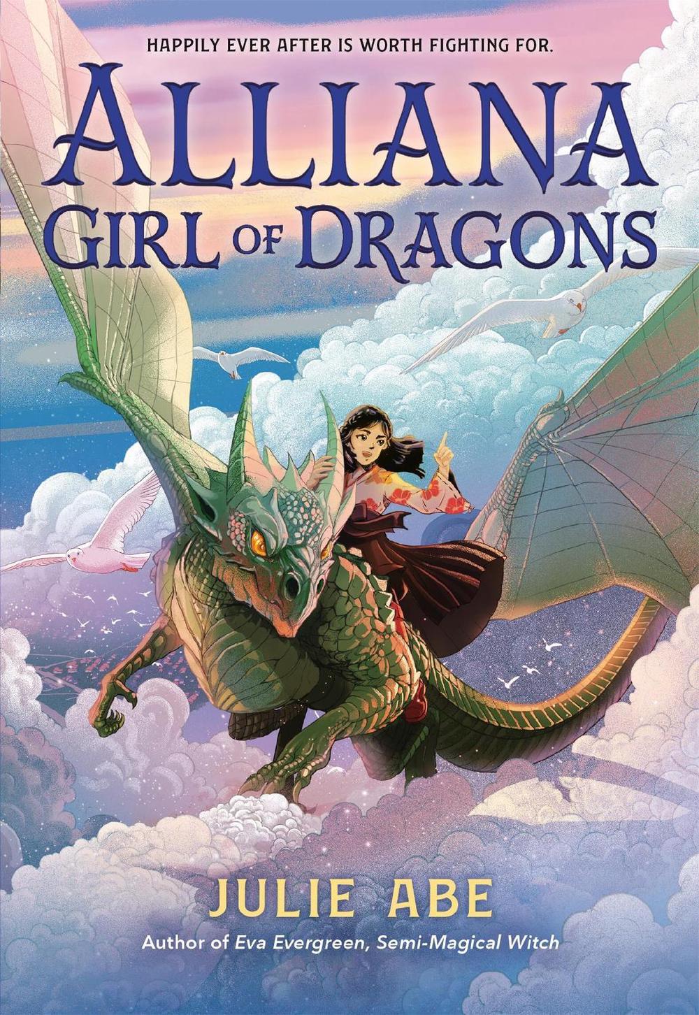 Alliana, Girl of Dragons by Julie Abe - ISBN: 9780316300469