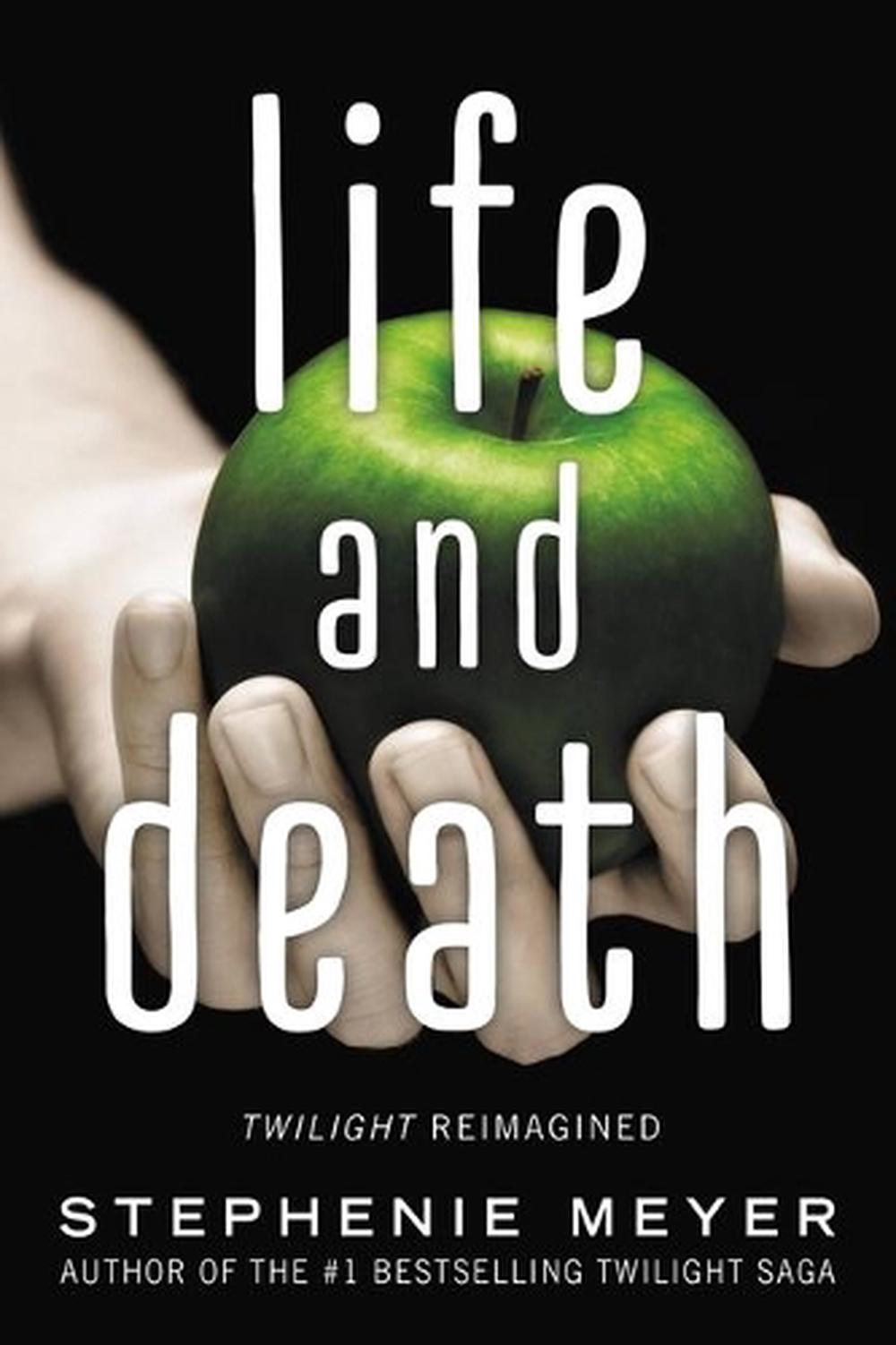 Life and Death: Twilight Reimagined by Stephenie Meyer - ISBN: 9780316300865