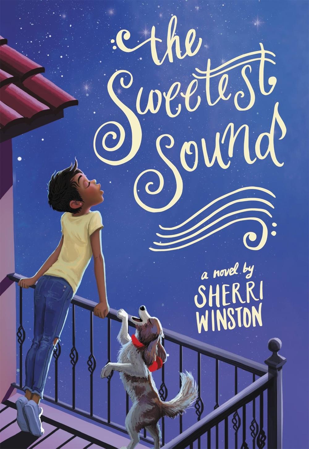 The Sweetest Sound by Sherri Winston - ISBN: 9780316302937