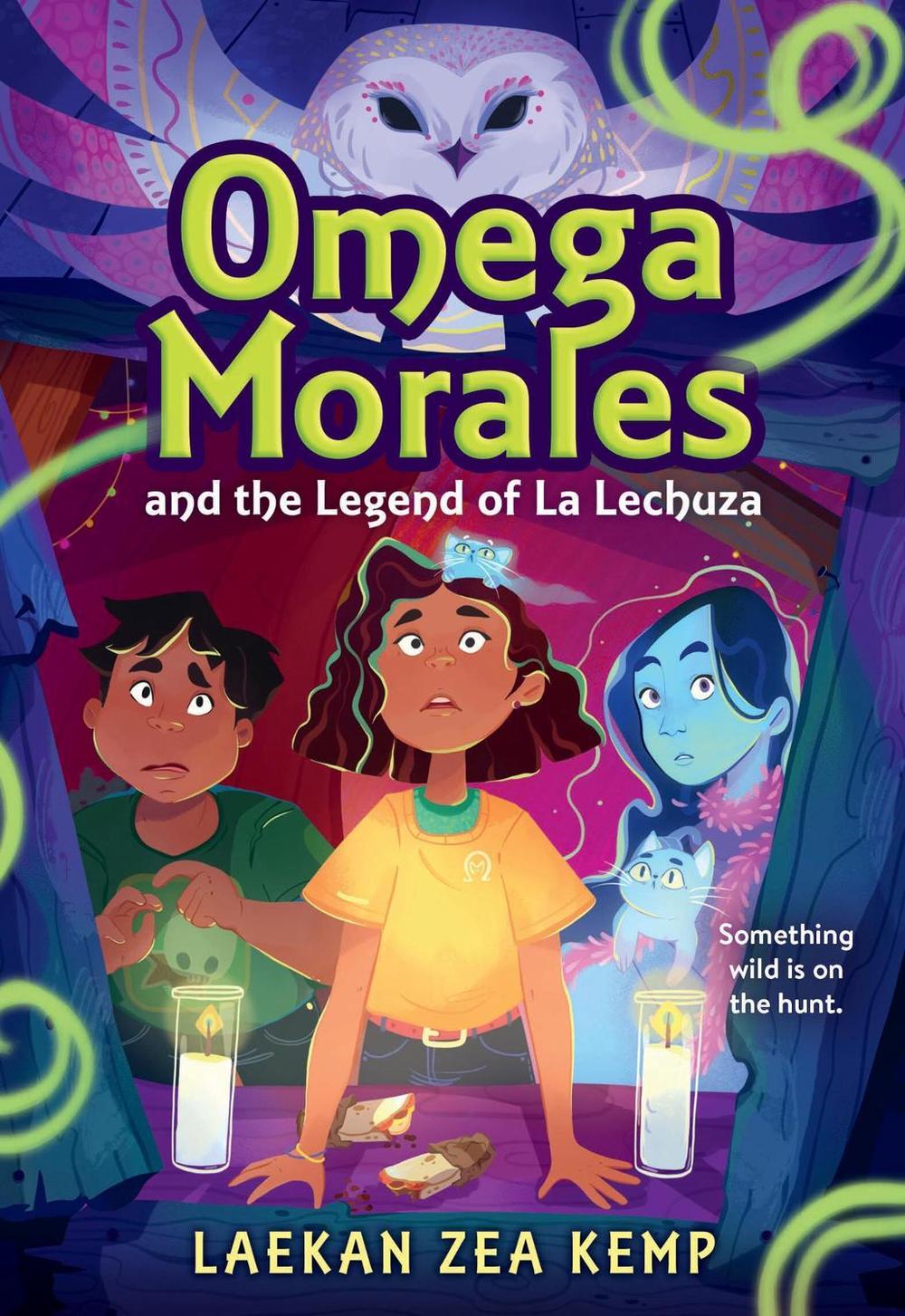 Omega Morales and the Legend of La Lechuza, 9780316304313